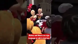 My heart - Mickey and Minnie use sign language to talk to deaf boy #disney #mickey #minnie