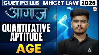 CUET PG LLB 2026 - Quantitative Aptitude | Age | CUET PG LLB & MHCET 2026