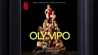Escape Desesperado | Olympo | Official Soundtrack | Netflix