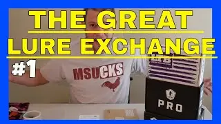 THE GREAT LURE EXCHANGE!