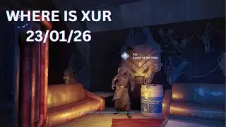 Where is Xur 23.01.26 DESTINY!  1/6 RECOMMEDED GETTING!!