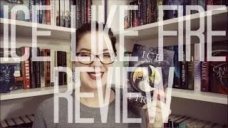 Ice Like Fire (Spoiler Free) | REVIEW