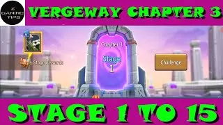 Vergeway Chapter 3 (Stage 1 to 15)