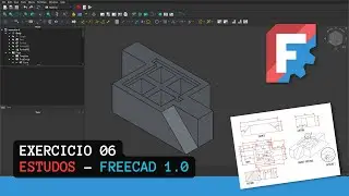 Exercicio 06 / Estudos - Freecad 1.0 #cad #projetos #cnc
