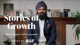 Stories of Growth: What it Takes to Build a Business