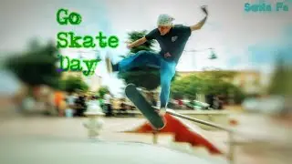 Go Skate Day | Santa Fe