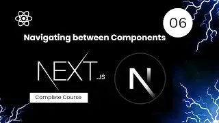 How to Navigate Between Pages in Next.js | Link Component Explained for Beginners #6