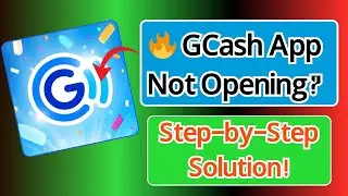 How To Fix GCash App Can&rsquo;t Open Problem | GCash App Not Opening 2025 | GCash Problem Today