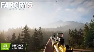 Far Cry 5 - GTX 1060 + i7 4770 | High Settings + HD Textures Tested