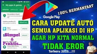Cara Update Aplikasi Di Android Dengan Mudah @jeftutor3845