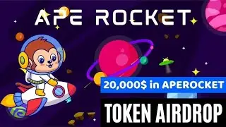 Ape Rocket / 20,000,000 $APEROCKET / 2500 random winners / Airdrop