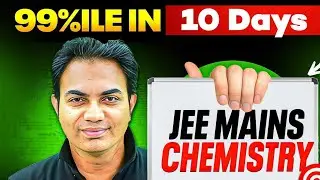 99%ile in Chemistry ⚠️ Hot Topics OUT 🚨 Most Important | JEE 2026 #jee2026 #iitjee 