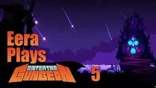Let's Play - Enter The Gungeon - Episode 5