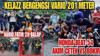 VARIO 200CC 201 METER YANG LAGI HITS‼️VARIO FATIR DIGENGBENG VARIO FORTUNS & ALIF CHILD