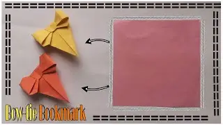 Bow Tie Bookmark | B.M Series Ep.8 | How to make bow tie bookmark by T Art & Craft