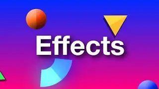 08 Effects
