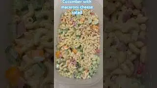 Perfect for warm weather . Macaroni with cucumber & ham salad .  #followers #healthy #salads