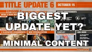 The Division 2 - TU6 MOST IMPORTANT UPDATE!!