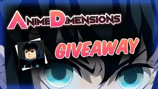 Muichiro Tokito GIVEAWAY In Anime Dimensions