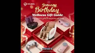 OGAWA January Birthday Wellness Gift Idea