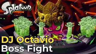 DJ Octavio | Boss Fight [Splatoon]