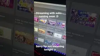 STREAMING WITH SUBS COMING SOON ❤️❤️❤️