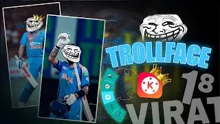 Монтаж видео Troll Face в приложении Kinemaster Монтаж видео Troll Face | Монтаж Trollface