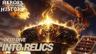 HoH - Heroes of History - Deep Dive Into Relics - What Relics Excel on Which Hero?