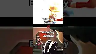 BoBoiBoy Supra Vs BoBoiBoy Gentar The Legendary battle