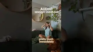 AUDHD Сенсорная перегрузка #СДВГ #аутизм #сенсорный #шорты