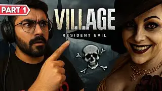 Resident Evil 8 is NOT for the Weak 💀 | Funny Moments ft. RaeesBhai