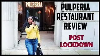 Pulperia Restaurant Review | Post Lock Down