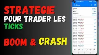 STRATEGIE SIMPLE  POUR TRADER LES TICKS SUR LES BOOM ET CRASH