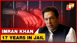 Imran Khan, His Wife Bushra Bibi Sentenced To 17 Years Each In Corruption Case