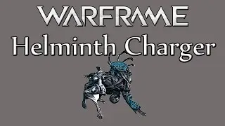 Warframe PS4 - Helminth Charger, How To Get One + Cyst!