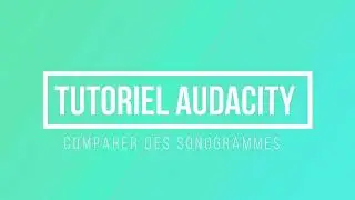 [eSVT] Tutoriel audacity - Analyse de sons