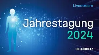 Helmholtz-Jahrestagung 2024