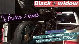 Black Widow Motorcycle Wheel Chock &ldquo;No Drill&rdquo;. Discount Ramp. 4K HD under 2 mins. Trailer TimeLapse