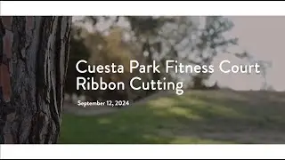 Cuesta Park Fitness Court Ribbon Cutting