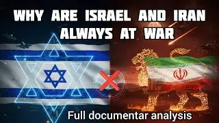 Israel vs. Iran: The Shadow War Explained | Full Documentary Analysis