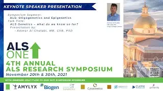 4th Annual ALS ONE Research Symposium Presentation by Ammar Al-Chalabi, MB, ChB, PhD