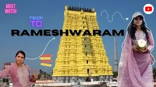 RAMESHWARAM -VLOG || RAM SETHU || DEVOTEE PLACE || SWETA - 23