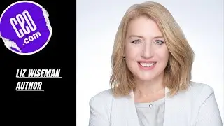 Liz Wiseman On Leadership & Politics In The Workplace
