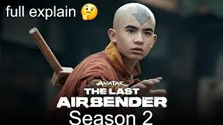Avatar: The Last Airbender Season 1 Recap + Season 2 Trailer Explained | Netflix 2026 🔥