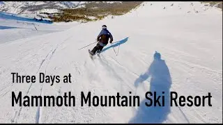 Skiing at Mammoth Mountain Ski Resort in California