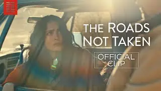 THE ROADS NOT TAKEN | 