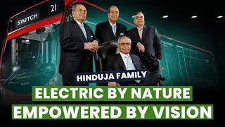 Hinduja Family EV Vision: Jobs, Innovation, & Global Impact | Hinduja Family Group Companies