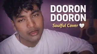 Dooron Dooron | Soulful Vocal Cover | Paresh Pahuja | Ashutosh Kumar