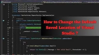 How to change default location of visual studio project ?