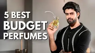 BEST BUDGET PERFUMES FOR MEN 2025